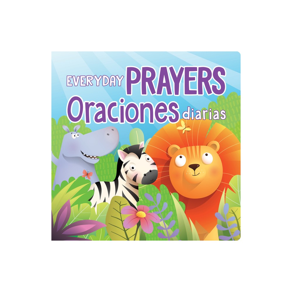 Everyday Prayers / Oraciones Diarias - (Board Book)