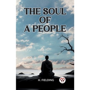 The Soul of a People - by  H Fielding (Paperback) - 1 of 1