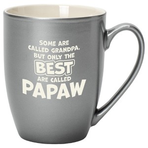 Elanze Designs Only The Best Are Called Papaw Grey 10 ounce New Bone China Coffee Cup Mug - 1 of 4