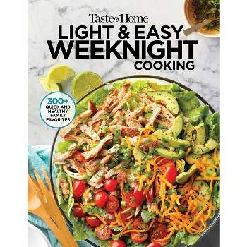 Taste of Home Light & Easy Weeknight Cooking - (Taste of Home Heathy Cooking) (Paperback)