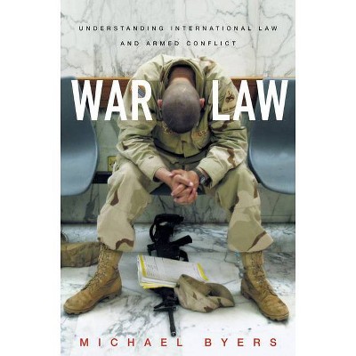 War Law - by  Michael Byers (Paperback)