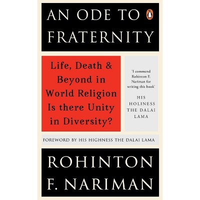 An Ode to Fraternity - by  Rohinton Fali Nariman (Hardcover)