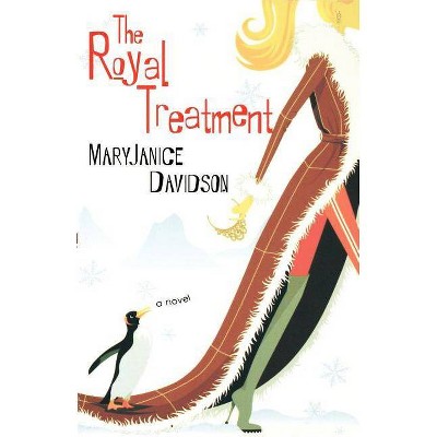 The Royal Treatment - by  Maryjanice Davidson (Paperback)