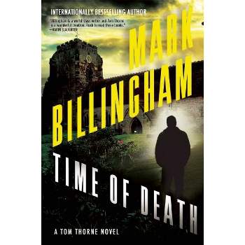 Time of Death - (Di Tom Thorne) by  Mark Billingham (Paperback)
