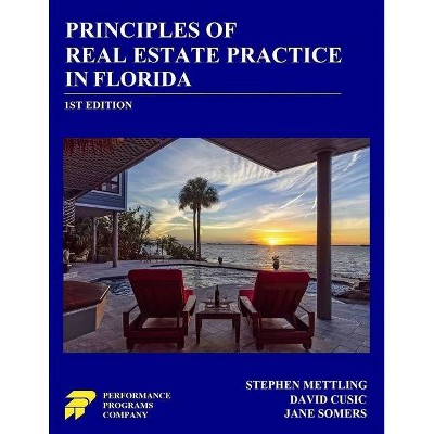 Principles of Real Estate Practice in Florida - by  David Cusic & Jane Somers & Stephen Mettling (Paperback)