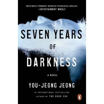 Seven Years of Darkness - by  You-Jeong Jeong (Paperback)