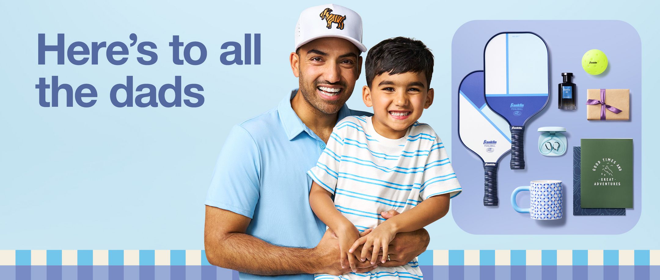 Here's to all the dads
