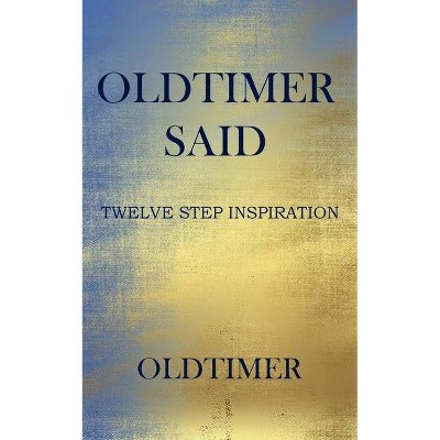 Oldtimer Said - (Paperback)