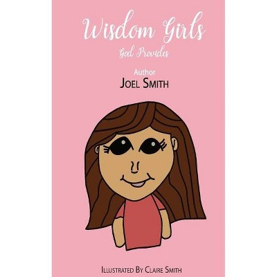 Wisdom Girls - Large Print by  Joel Smith (Paperback)