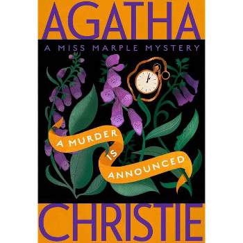 A Murder Is Announced - (Miss Marple Mysteries) by  Agatha Christie (Paperback)