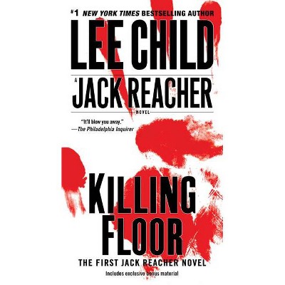 Killing Floor NOV12NRBS 10/30/2012 Action + Thrillers - by Lee Child (Paperback)