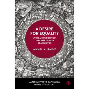 A Desire for Equality - (Paperback) - 1 of 1
