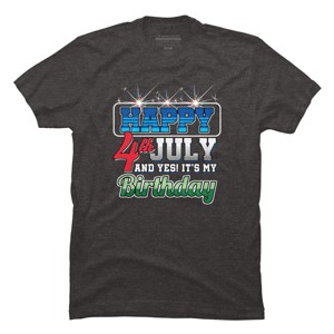 Men's Design By Humans July 4th Yes It's My Birthday By TomGiant T-Shirt - 1 of 2