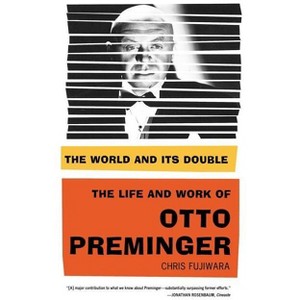 The World and Its Double - by  Chris Fujiwara (Paperback) - 1 of 1