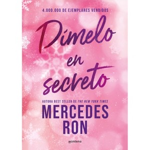 Dímelo En Secreto / Tell Me in Secret - (Wattpad. Dímelo) by  Mercedes Ron (Paperback) - 1 of 1