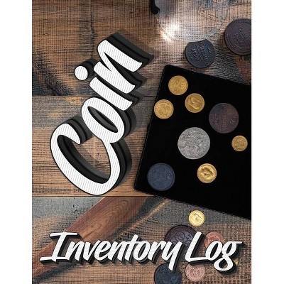 Coin Inventory Log - Large Print by  Milliie Zoes (Paperback)