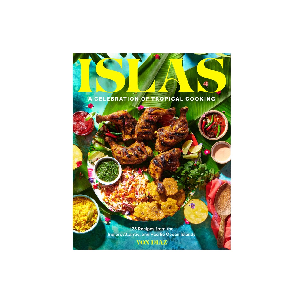 Islas - by Von Diaz (Hardcover)