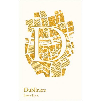 Dubliners - (Collins Classroom Classics) by  James Joyce (Paperback)