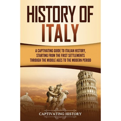 History Of Italy - By Captivating History : Target