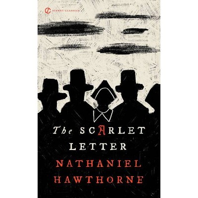 The Scarlet Letter - (Signet Classics) by  Nathaniel Hawthorne (Paperback)