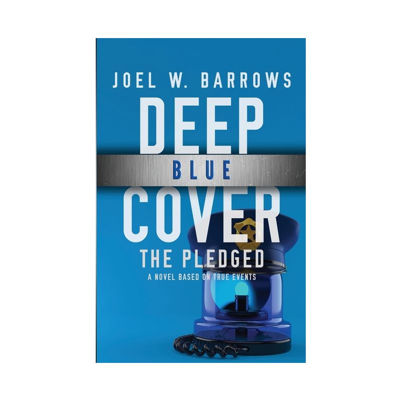 Deep Blue Cover - (Deep Cover) by  Joel W Barrows (Paperback), 1 of 2