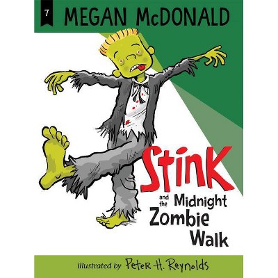 Stink and the Midnight Zombie Walk - by  Megan McDonald (Paperback)
