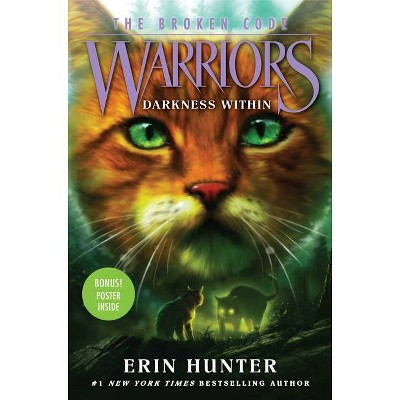 Darkness Within - (Warriors: The Broken Code) by  Erin Hunter (Hardcover)