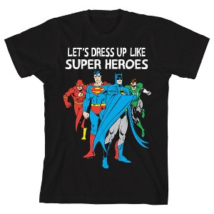 Justice League Let's Dress Up Like Superheroes Halloween Crew Neck Short Sleeve Black T-shirt Toddler Boy to Youth Boy - 1 of 3