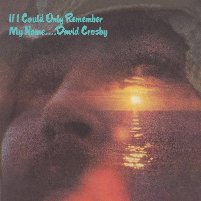 David Crosby - If I Could Only Remember My Na (CD)