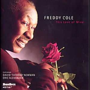 Freddy Cole - This Love of Mine (CD) - 1 of 1
