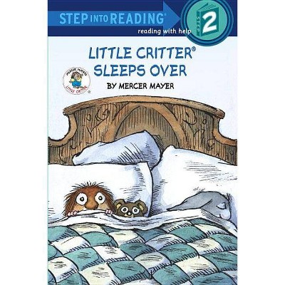 Little Critter Sleeps Over - (Step Into Reading) by  Mercer Mayer (Paperback)