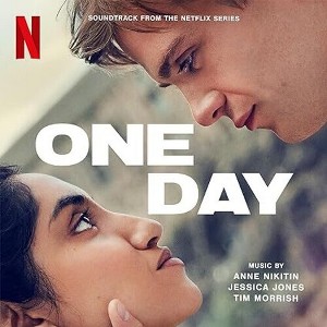 Anne Nikitin & Jessica Jones & Tim Morrish - One Day (Original Soundtrack) (CD) - 1 of 1