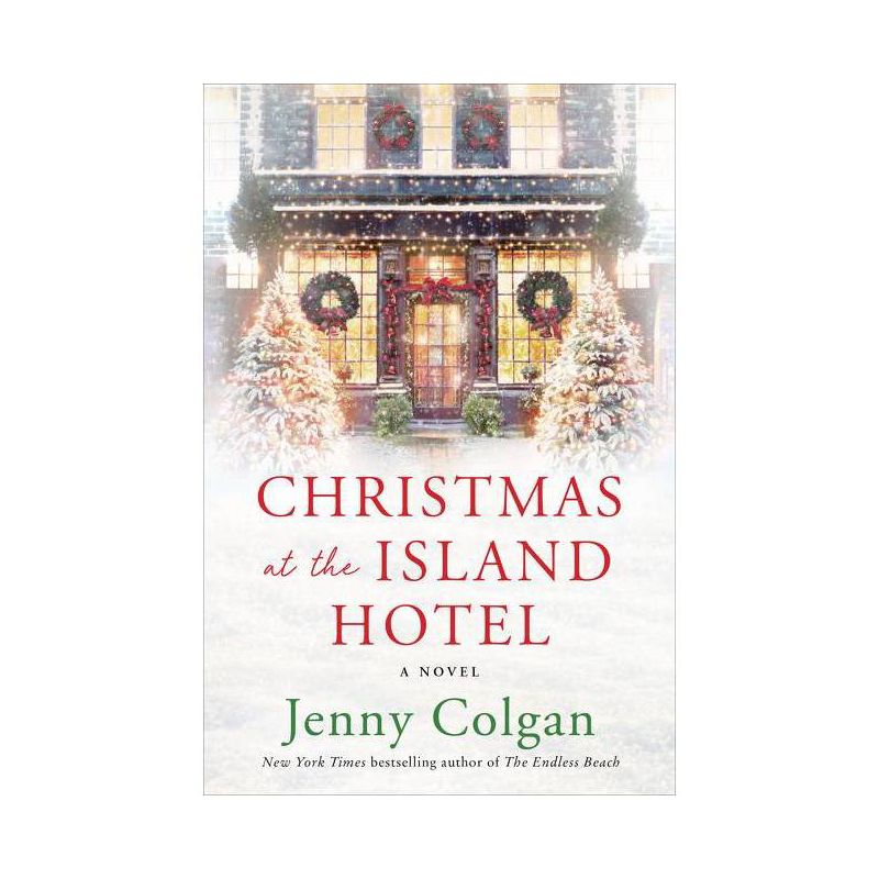 Christmas at the Island Hotel - by Jenny Colgan, 1 of 2