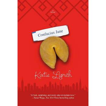 Confucius Jane - by  Katie Lynch (Paperback)
