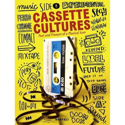 Cassette Cultures - (Paperback)