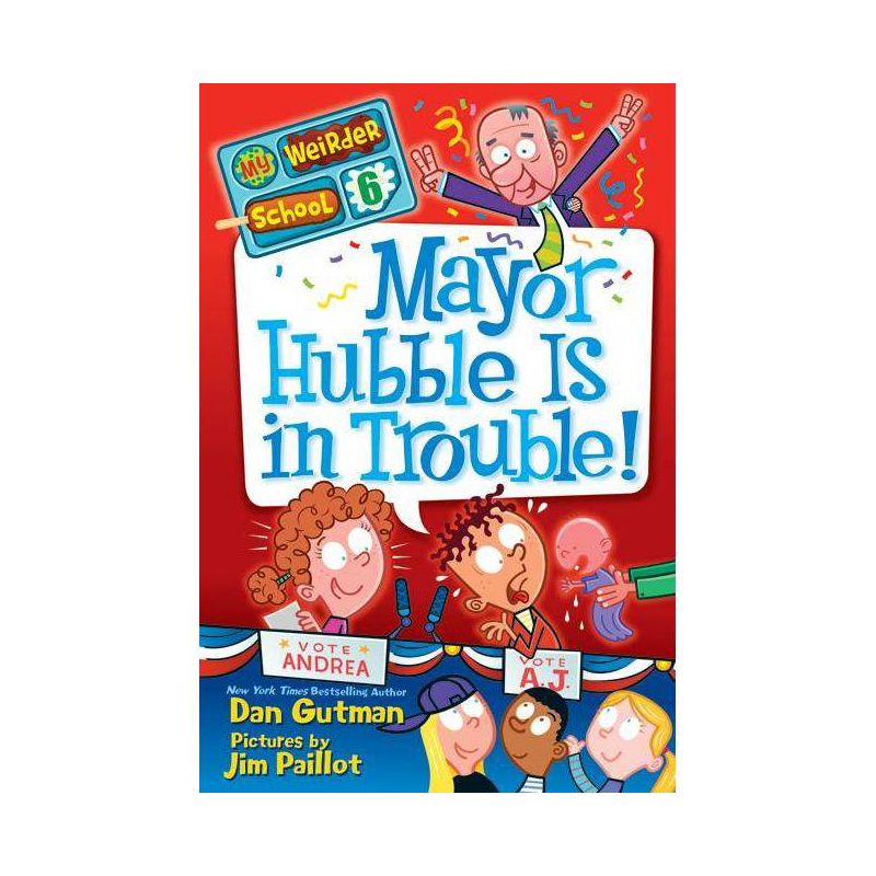 Mayor Hubble Is in Trouble! (Paperback) by Dan Gutman, 1 of 2