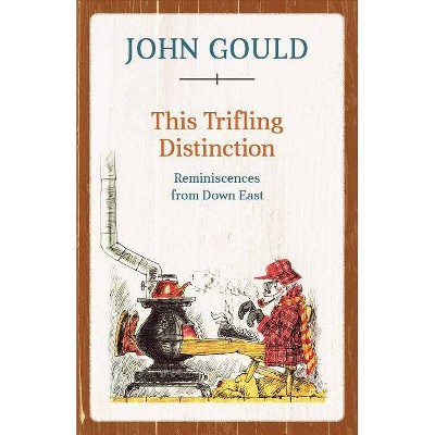 This Trifling Distinction - by  John Gould (Paperback)