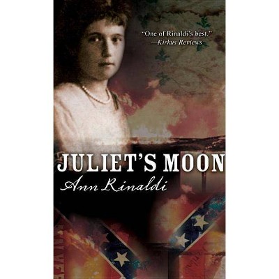 Juliet's Moon - by  Ann Rinaldi (Paperback)