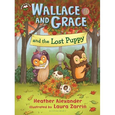 Wallace and Grace and the Lost Puppy - by  Heather Alexander (Hardcover)