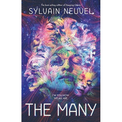 The Many - by  Sylvain Neuvel (Paperback)