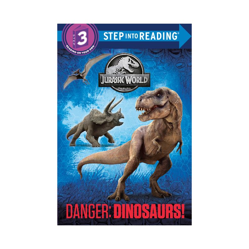 Danger: Dinosaurs! ( Step into Reading Step 3) (Deluxe) (Mixed media product) by Courtney Carbone, 1 of 2