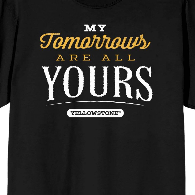 Yellowstone My Tomorrows Are All Yours Juniors Black T-shirt, 2 of 4