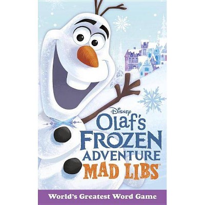 Olaf's Frozen Adventure Mad Libs - by  Mickie Matheis (Paperback)