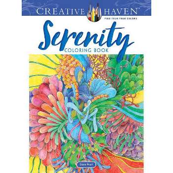 Creative Haven Serenity Coloring Book - (Adult Coloring Books: Calm) by  Diane Pearl (Paperback)