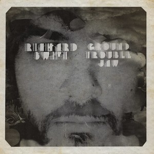 Richard Swift - Ground Trouble Jaw / Walt Wolfman (Vinyl) - 1 of 1