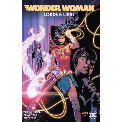 Wonder Woman: Lords & Liars - by  Mariko Tamaki (Paperback)