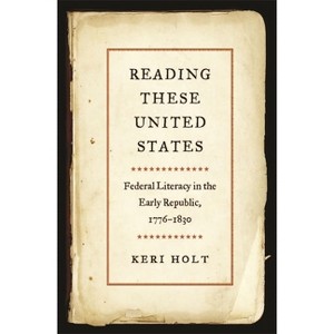 Reading These United States - by Keri Holt - 1 of 1