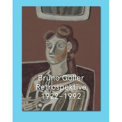 Bruno Goller. Retrospective 1922-1992 - (Paperback)