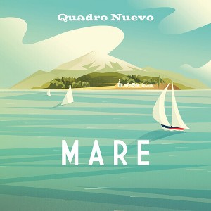 Quadro Nuevo - Mare (CD) - 1 of 1