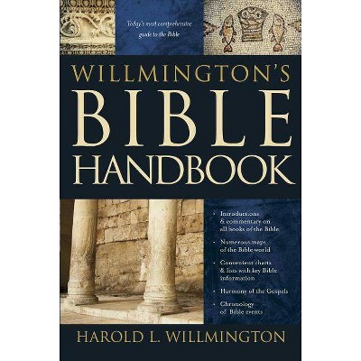 Willmington's Bible Handbook - by  Harold L Willmington (Hardcover)